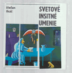 Svetové insitné umenie.