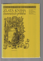 Zlatá kniha historických příběhů I