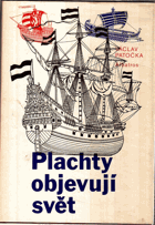 Plachty objevují svět - pro čtenáře od 12 let