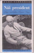 Náš president. Listy o životě doktora Edvarda Beneše