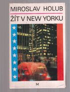Žít v New Yorku VĚNOVÁNÍ AUTORA!!