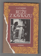 Růže z Kavkazu