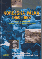 Korejská válka 1950 - 1953 - dějiny konfliktu očima korespondentů Associated Press