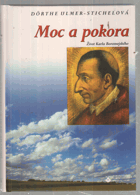 Moc a pokora - život Karla Boromejského