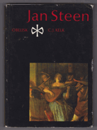 Jan Steen - malíř šprýmů a radostného života