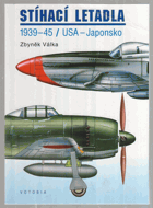 Stíhací letadla - 1939-45 - USA - Japonsko