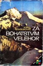 Za bohatstvím velehor