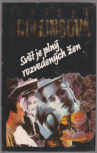 Svět je plný rozvedených žen