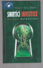 Smrtící investice - norská detektivka