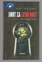 Smrt za letní noci - norská detektivka