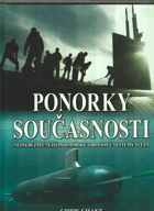 Ponorky současnosti - nejnebezpečnější podmořské zbraňové systémy světa