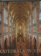 Katedrála sv. Víta na Pražském hradě