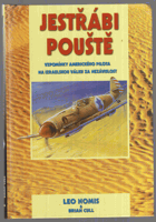 Jestřábi pouště - vzpomínky amerického pilota na izraelskou válku za nezávislost