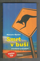 Smrt v buši - O'Connorův první případ