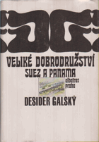 Veliké dobrodružství. Suez a Panama - pro čtenáře od 12 let