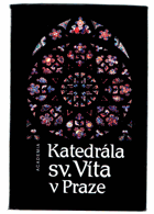 Katedrála sv. Víta v Praze - k 650. výročí založení