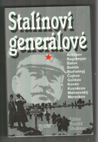 Stalinovi generálové. Historie sovětské armády