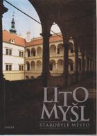 Litomyšl - starobylé město