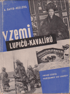 V zemi lupičů-kavalírů - Horní Tibet. První cesta Pařížanky do Lhassy BEZ OBÁLKY!