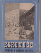 Krkonoše, turistický a lyžařský průvodce.