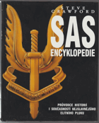 SAS encyklopedie - průvodce historií i současností nejslavnějšího elitního pluku