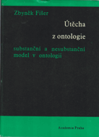 Útěcha z ontologie. Substanční a nesubstanční model v ontologii