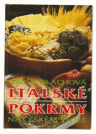 Italské pokrmy na českém stole