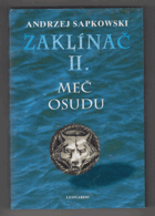 Zaklínač II. - Meč osudu