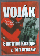 Voják - vzpomínky německého vojáka 1936-1947