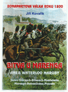 Bitva u Marenga, aneb, Waterloo naruby - Bonapartova válka roku 1800