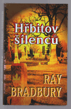 Hřbitov šílenců