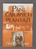 Páni čajových plantáží - rodinná sága