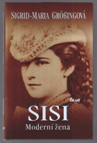 Sisi - moderní žena