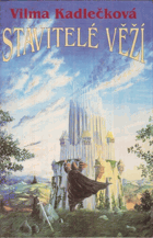 Stavitelé věží
