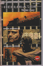 John Constantine, Hellblazer - těžké časy