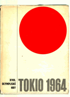 Tokio 1964 - 18. olympijské hry