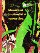 Filmařova dobrodružství v pravěku